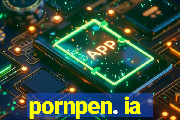 pornpen. ia
